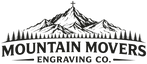 Mountain Movers Engraving Co. - Home